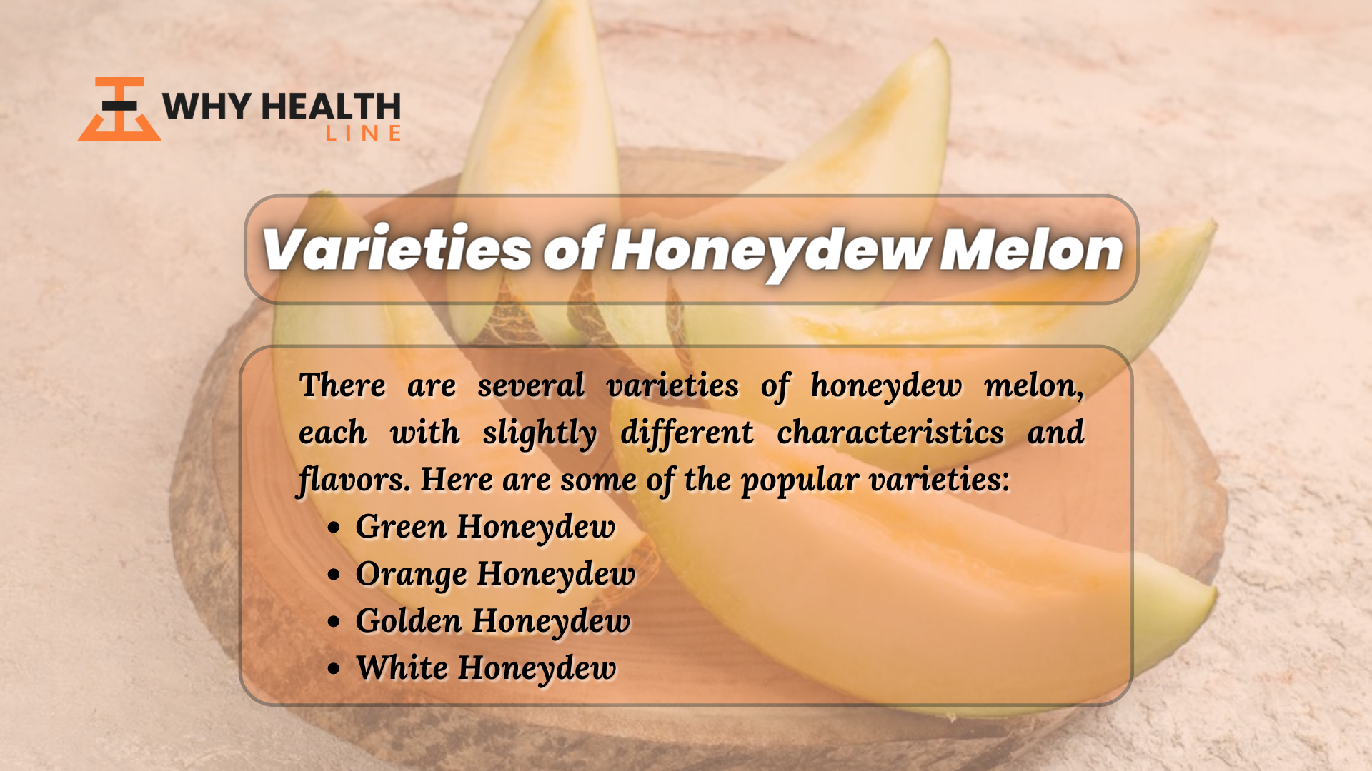 Varieties of Honeydew Melon