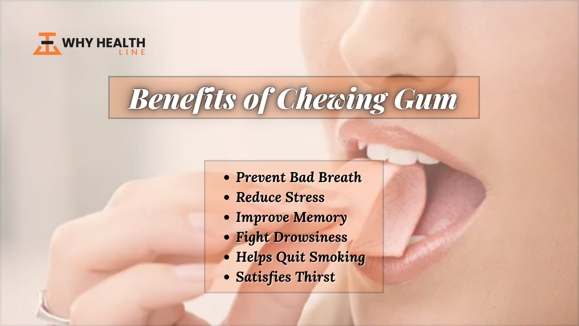 Benefits of Chewing Gum