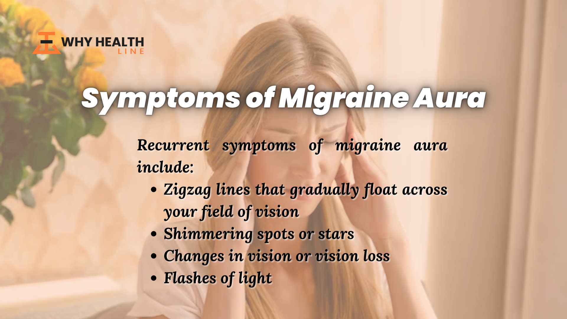 Symptoms of Migraine Aura
