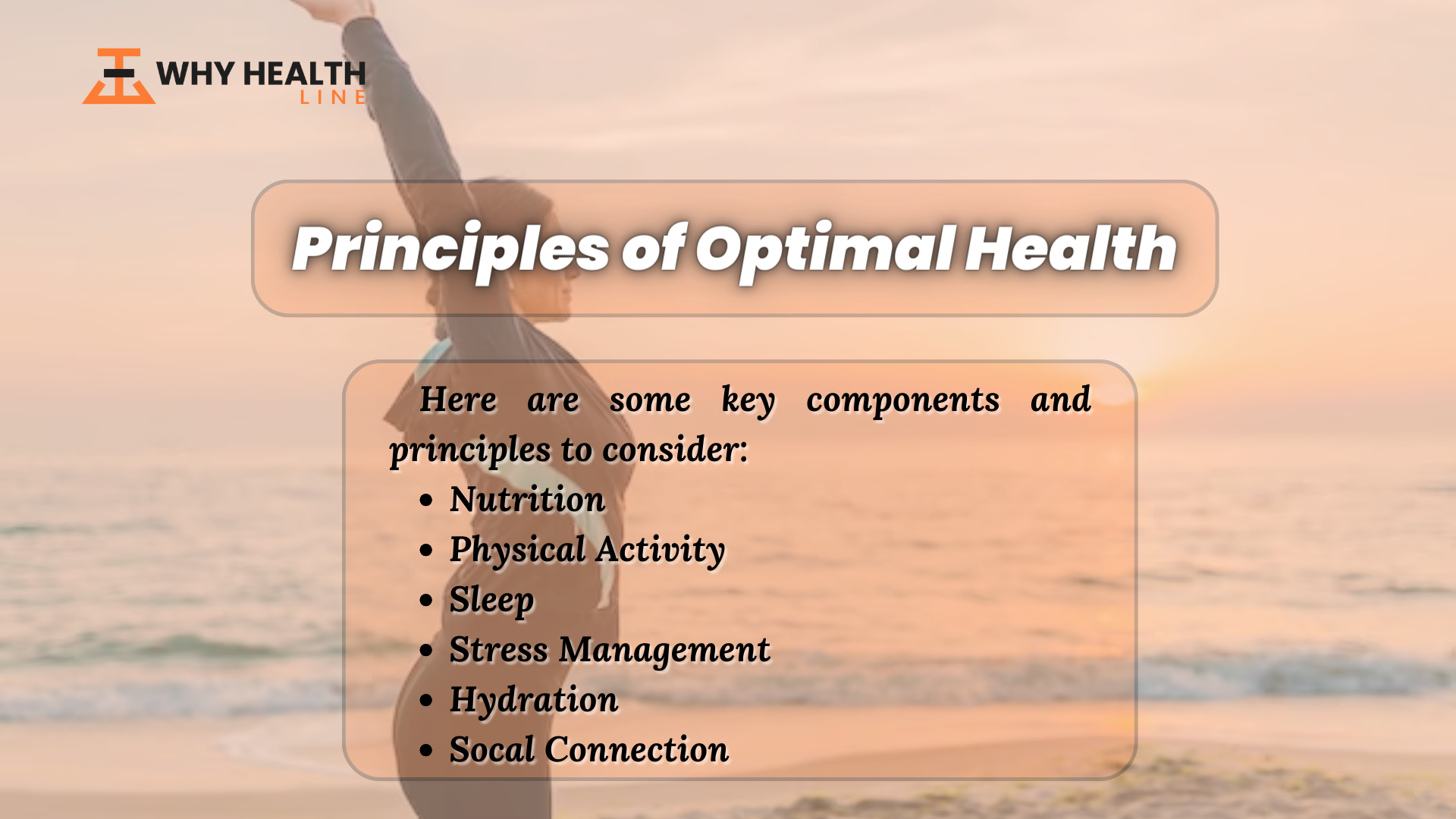 Principles of Optimal Health