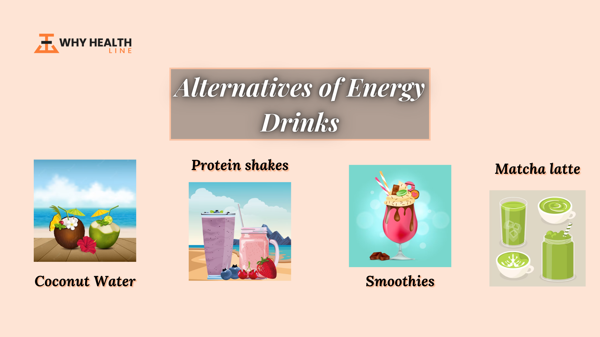 Alternatives of Energy Drinks