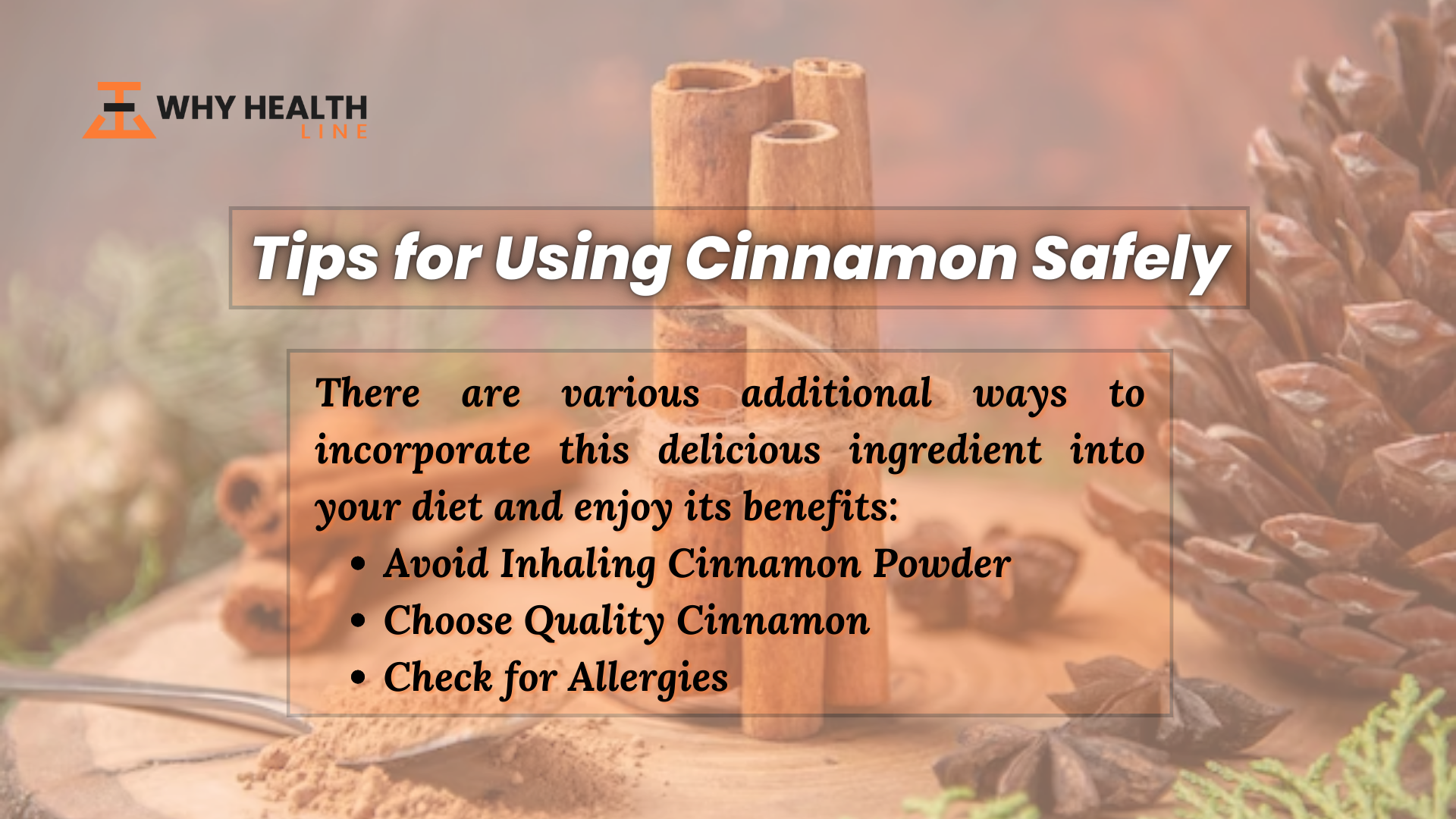 Tips for Using Cinnamon Safely